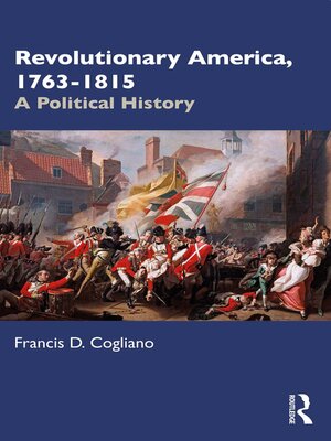 cover image of Revolutionary America, 1763-1815